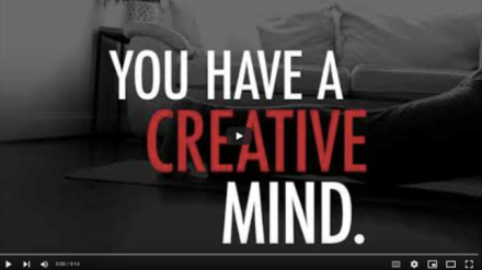 Screenshot of a video for Mind Your RisksⓇ. We see the text “You Have a Creative Mind” across the screen.