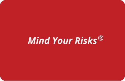 Mind Your Risks placard