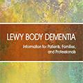 Lewy Body Dementia Hope Through Research cover