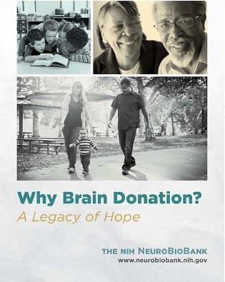 NeuroBioBank Why Brain Donation? A Legacy of Hope cover