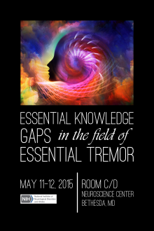 Essential Knowledge Gaps in the Field of Essential Tremor poster