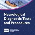 Neurological Diagnostic Tests and Procedures Publication Cover Image