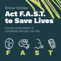 Know Stroke: Act F.A.S.T. to Save Lives (Poster)